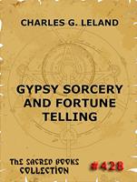   Gypsy Sorcery And Fortune Telling