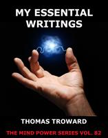   My Essential Writings