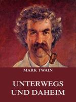   Unterwegs und Daheim