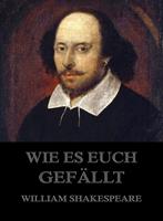   Wie es euch gefällt
