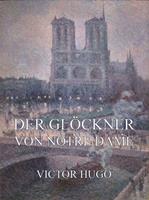   Der Gl&ouml;ckner von Notre Dame