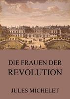 Die Frauen der Revolution