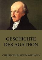   Geschichte des Agathon