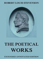   The Poetical Works of Robert Louis Stevenson