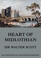   The Heart Of Midlothian