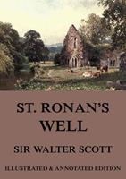   St. Ronan's Well