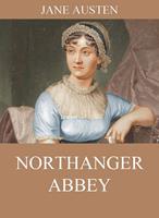   Northanger Abbey