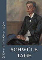   Schwüle Tage