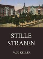   Stille Straßen