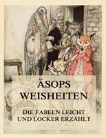   Äsops Weisheiten
