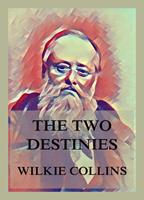   The Two Destinies