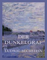   Der Dunkelgraf