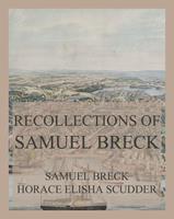   Recollections of Samuel Breck
