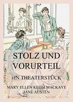   Stolz und Vorurteil