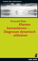   Klienten kennenlernen – Diagnosen dynamisch utilisieren