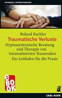   Traumatische Verluste