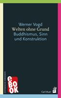   Welten ohne Grund