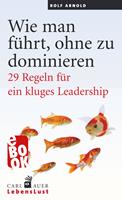 Wie man führt, ohne zu dominieren