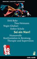   Sei ein Narr!