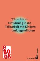   Einführung in die Teilearbeit mit Kindern und Jugendlichen