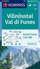 Carta escursionistica n. 627. Val di Funes-Villnösstal 1:25.000. Ediz. bilingue