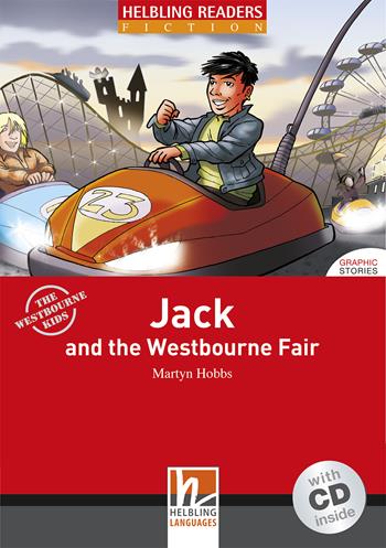 Jack and the Westbourne Fair. Livello 2 (A1-A2). Con CD Audio - Martyn Hobbs - Libro Helbling 2009 | Libraccio.it