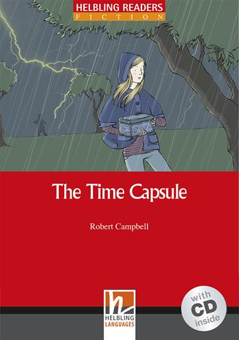 The time capsule. Livello 2 (A1-A2). Con CD Audio - Robert Campbell - Libro Helbling 2011 | Libraccio.it