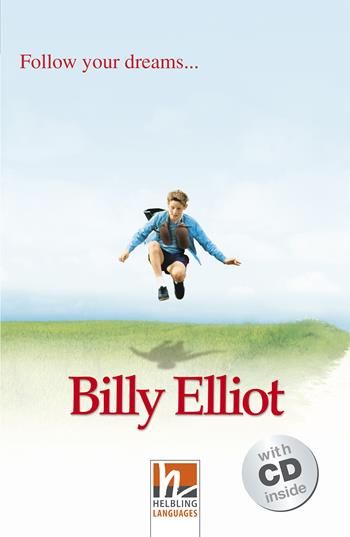 Billy Elliot. Livello 2 (A1-A2). Con CD-Audio  - Libro Helbling 2013 | Libraccio.it
