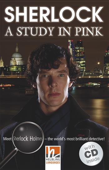 Sherlock: A Study in Pink. (Level B1). Con CD-Audio  - Libro Helbling 2013 | Libraccio.it