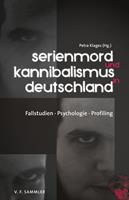   Serienmord und Kannibalismus in Deutschland