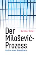   Der Milosevic-Prozess