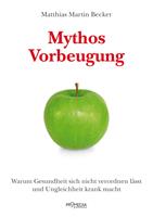   Mythos Vorbeugung