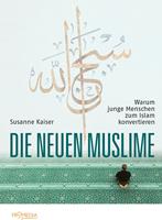   Die neuen Muslime