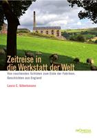   Zeitreise in die Werkstatt der Welt