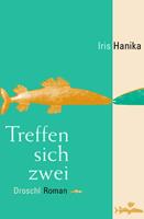   Treffen sich zwei