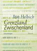   Grenzland Zwischenland