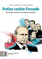   Putins rechte Freunde