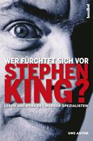   Wer f&uuml;rchtet sich vor Stephen King?
