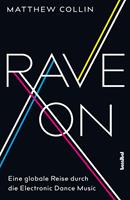   Rave On