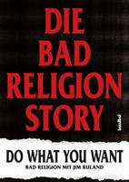   Die Bad Religion Story