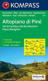 Carta escursionistica n. 075. Trentino, Veneto. Altopiano di Piné, Val dei Mocheni 1:35.000