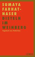   Disteln im Weinberg