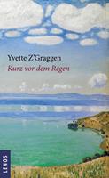   Kurz vor dem Regen