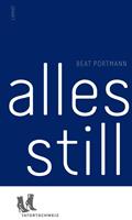   Alles still