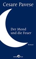   Der Mond und die Feuer