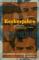   Kerkerjahre