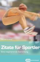   Zitate f&uuml;r Sportler