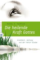   Die heilende Kraft Gottes