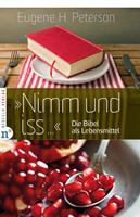   "Nimm und iss ..."
