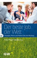   Der beste Job der Welt